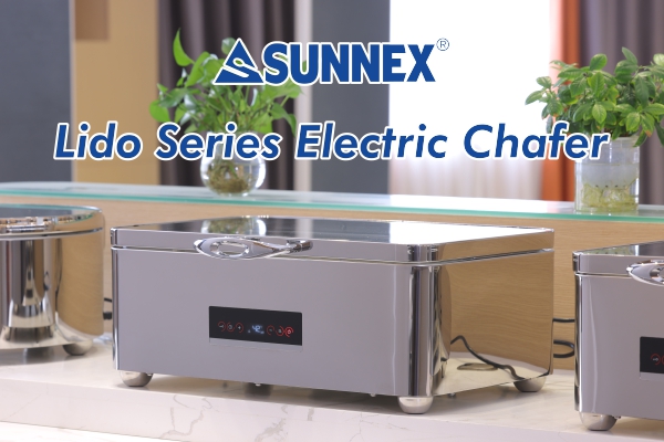 Sunnex Všetky nové propagácie, séria Lido Series Chafing Misk